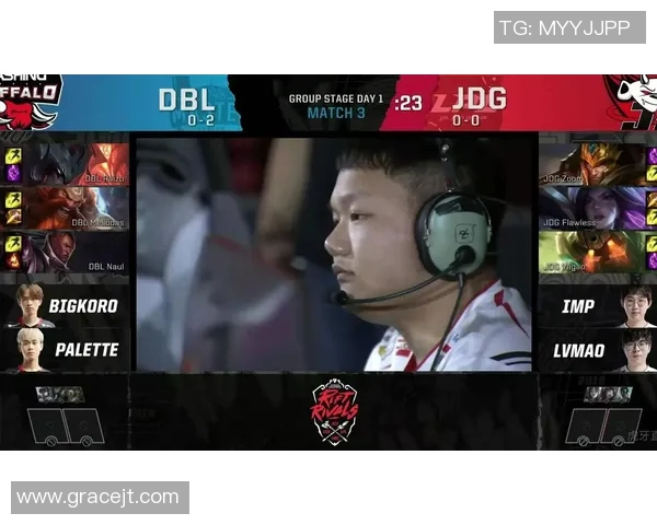 洲际赛分析JDG战队配合表现的优势与不足之处 洲际赛分析JDG战队配合表现的优势与不足之处